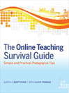 The Online Teaching Survival Guide (eBook): Simple and Practical Pedagogical Tips